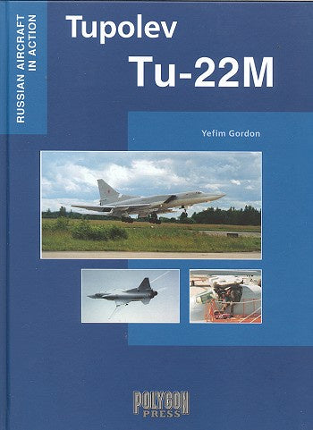 Russian Aircraft in Action Tupolev Tu-22M