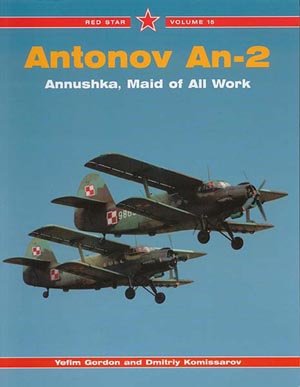 Red Star Volume 15 Antonov An-2 – Annushka, Maid of All Work