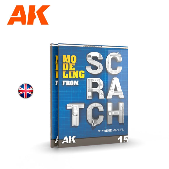 AK-Interactive AK527 AK Learning Series 15 – Modelling From Scratch